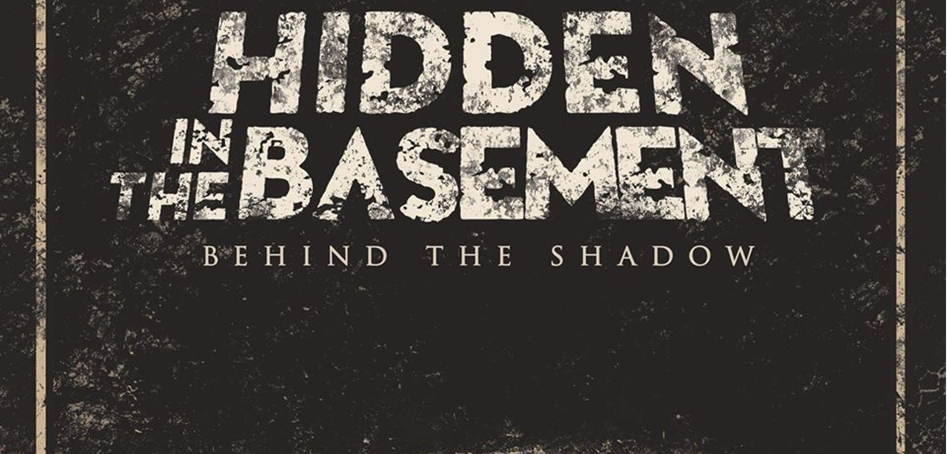 Hidden in the Basement