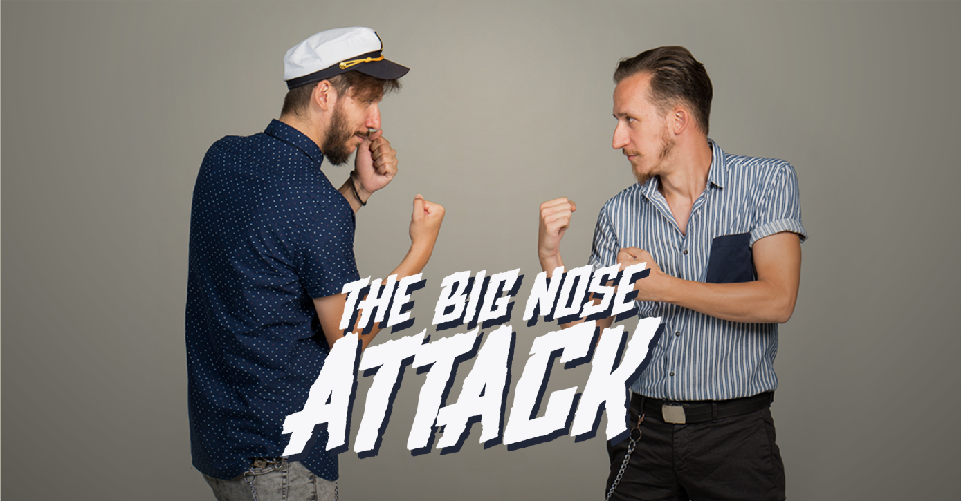 The Big Nose Attack 